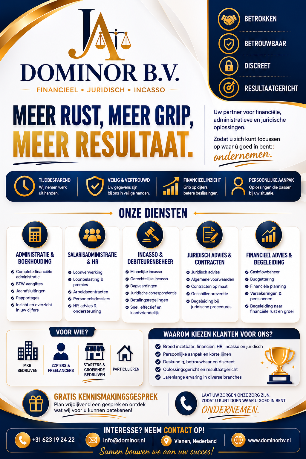 Dominor B.V. flyer - Financieel, Juridisch & Incasso. Meer rust, meer grip, meer resultaat.